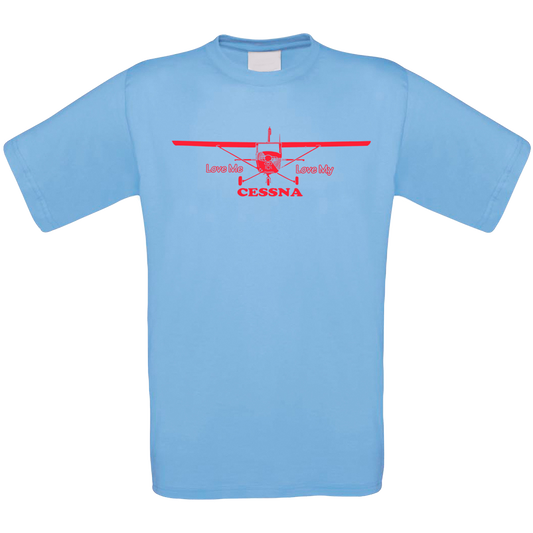 Love Me Love My Cessna T Shirt